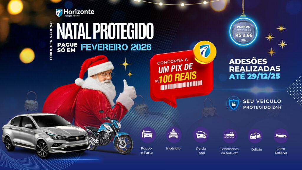 Aproveite a campanha Natal Protegido da Horizonte! Planos a partir de R$ 2,66 por dia, pague em fevereiro e concorra a um PIX. Proteção completa para seu carro.